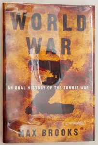 World War Z: Zombie War - Max Brooks 2006 | 1st Edition