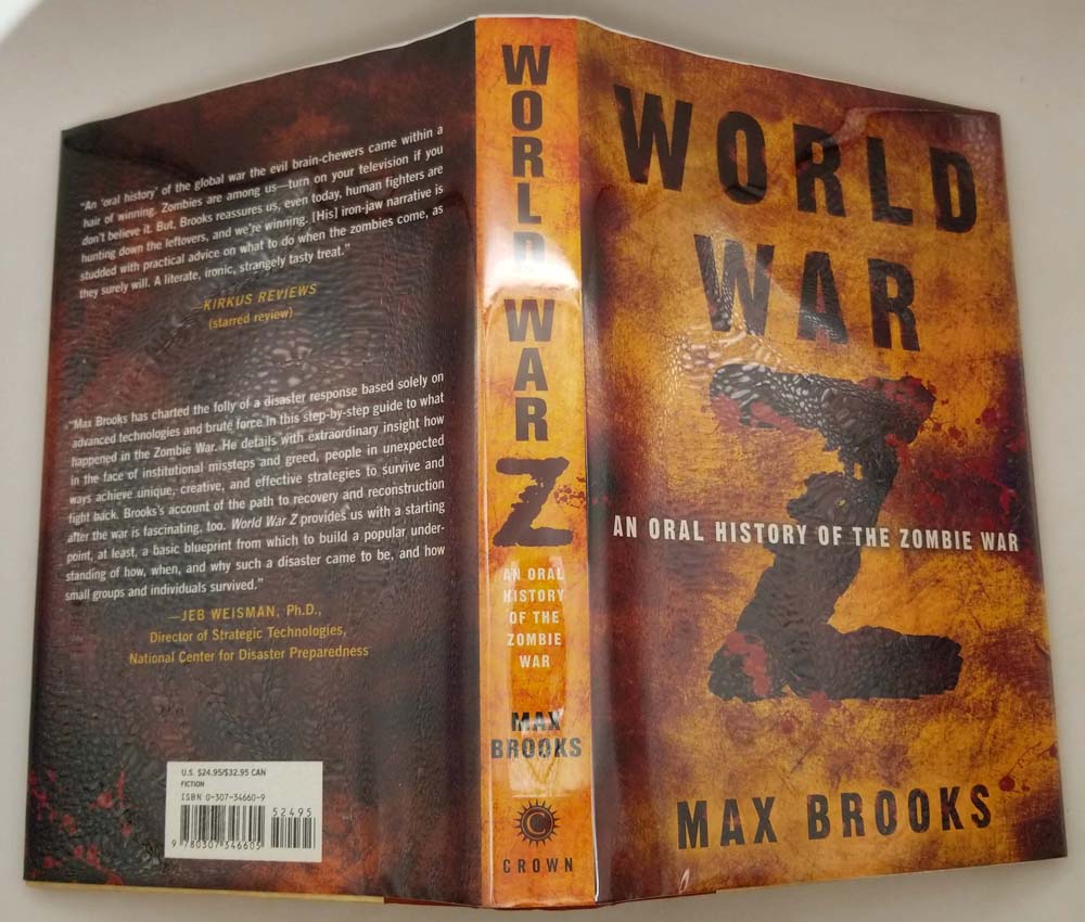 World War Z: An Oral History of the Zombie War by Max Brooks