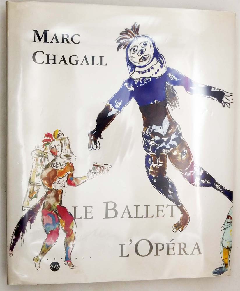 Marc Chagall: Le Ballet, l'Opera 1995