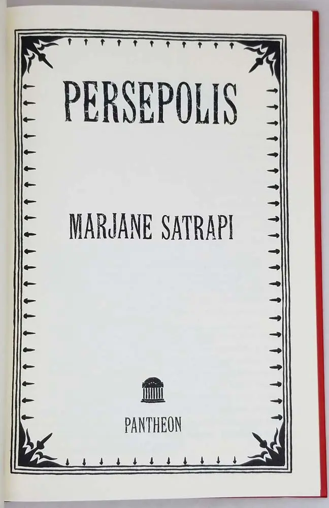 Persepolis: The Story of a Childhood - Marjane Satrapi 2003 | 1st Edition Persepolis: The Story of a Childhood - Marjane Satrapi 2003 | 1st Edition