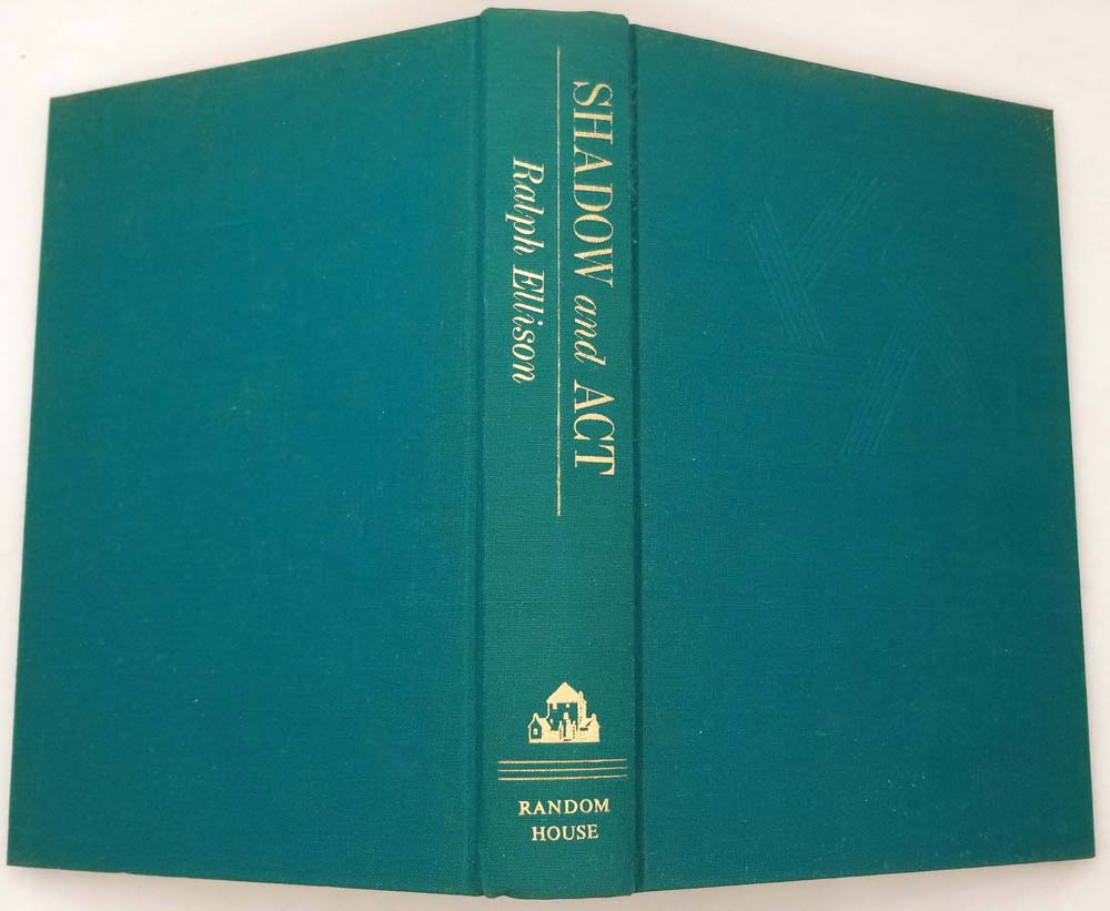 Shadow and Act - Ralph Ellison 1953 | 1st Edition