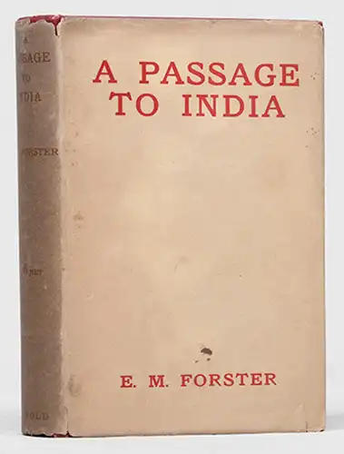 Passage To India EM Forster Passage To India - E.M. Forster 1st Edition 1924