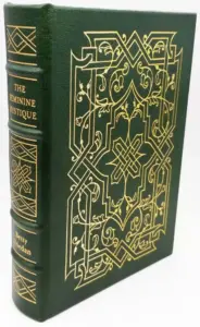 Feminine Mystique - Betty Friedan | Easton Press 1996