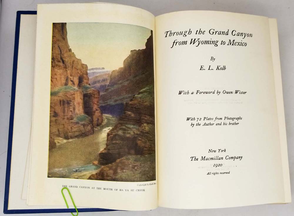 Through the Grand Canyon from Wyoming to Mexico - E. L. Kolb 1920 | SIGNED