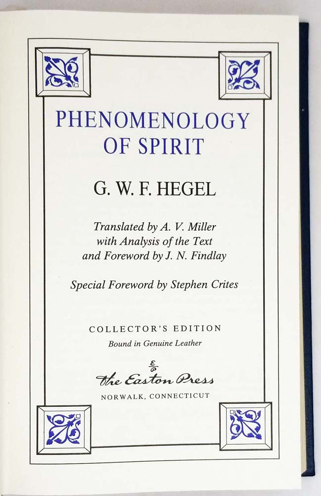 Phenomenology of Spirit - G. W. F. Hegel | Easton Press 1995
