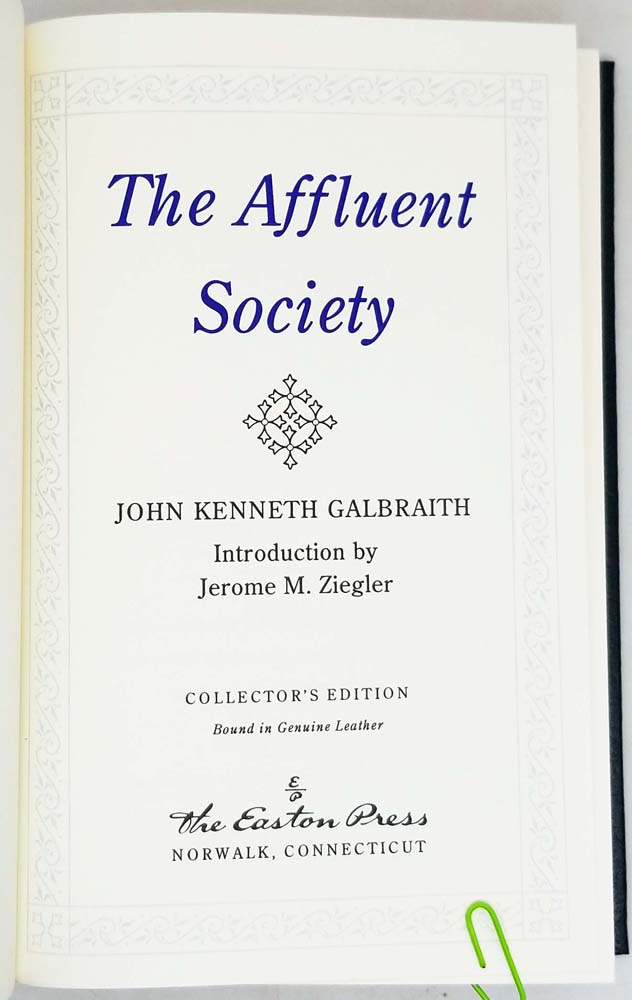Affluent Society - John Kenneth Galbraith | Easton Press 1994