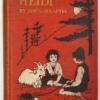 Heidi - Johanna Spyri (Maria L. Kirk Illus.) 1915