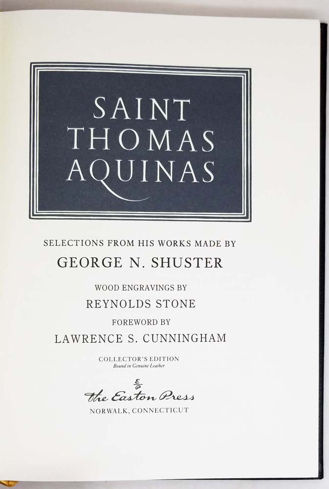 Saint Thomas Aquinas - George N. Shuster | Easton Press 1995