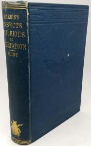 Treatise on some of the insects Injurious to Vegetation - Thaddeus William Harris 1883