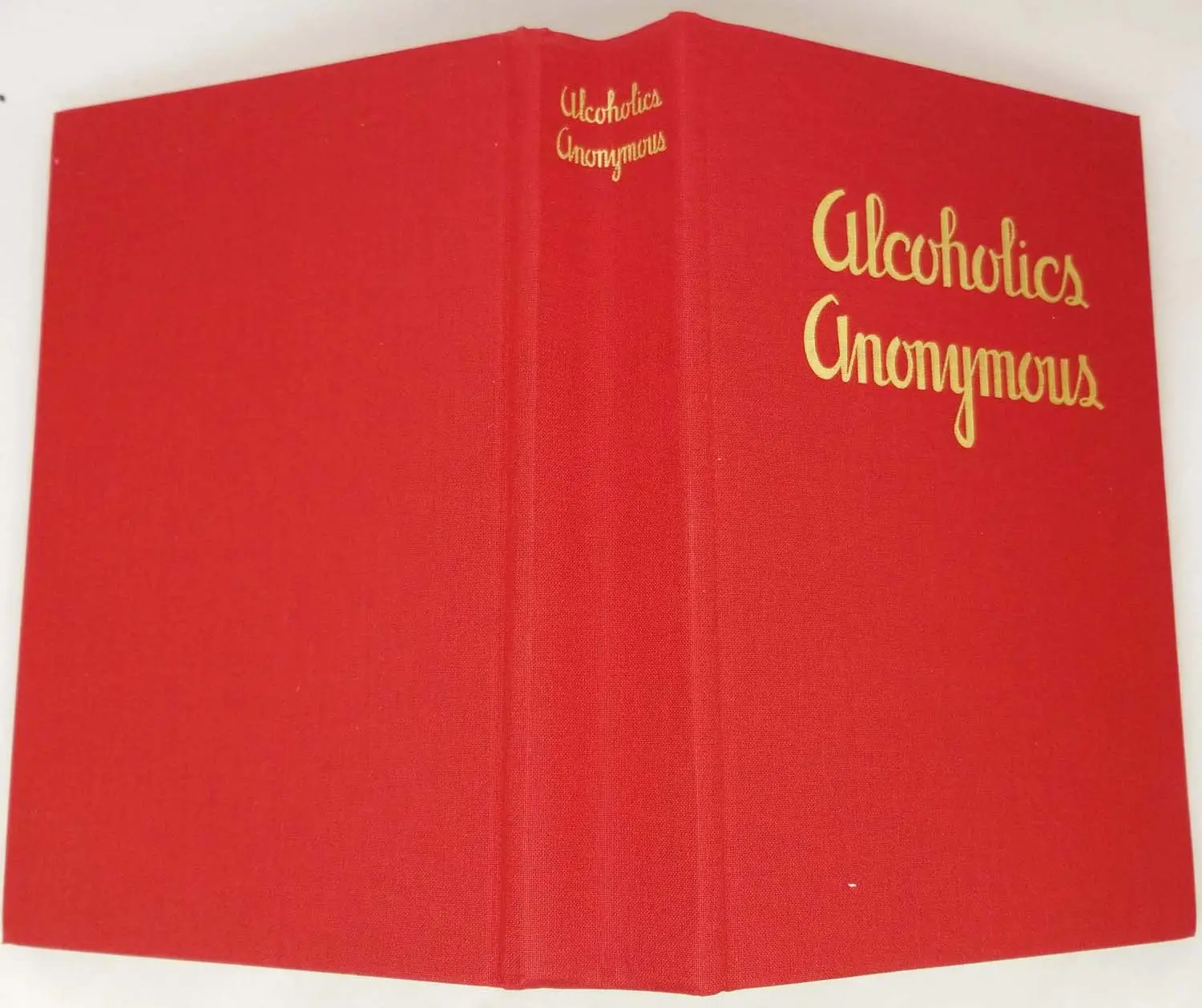 Alcoholics Anonymous - Facsimile 1st Edition 1939 Alcoholics Anonymous - Facsimile 1st Edition 1939