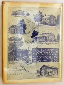 Following Abraham Lincoln, 1809-1865 - Bernhardt Wall 1943 | 1st Edition SIGNED