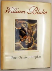 A Study of the Illuminated Books of William Blake - Geoffrey Keynes 1964 | 1st Edition