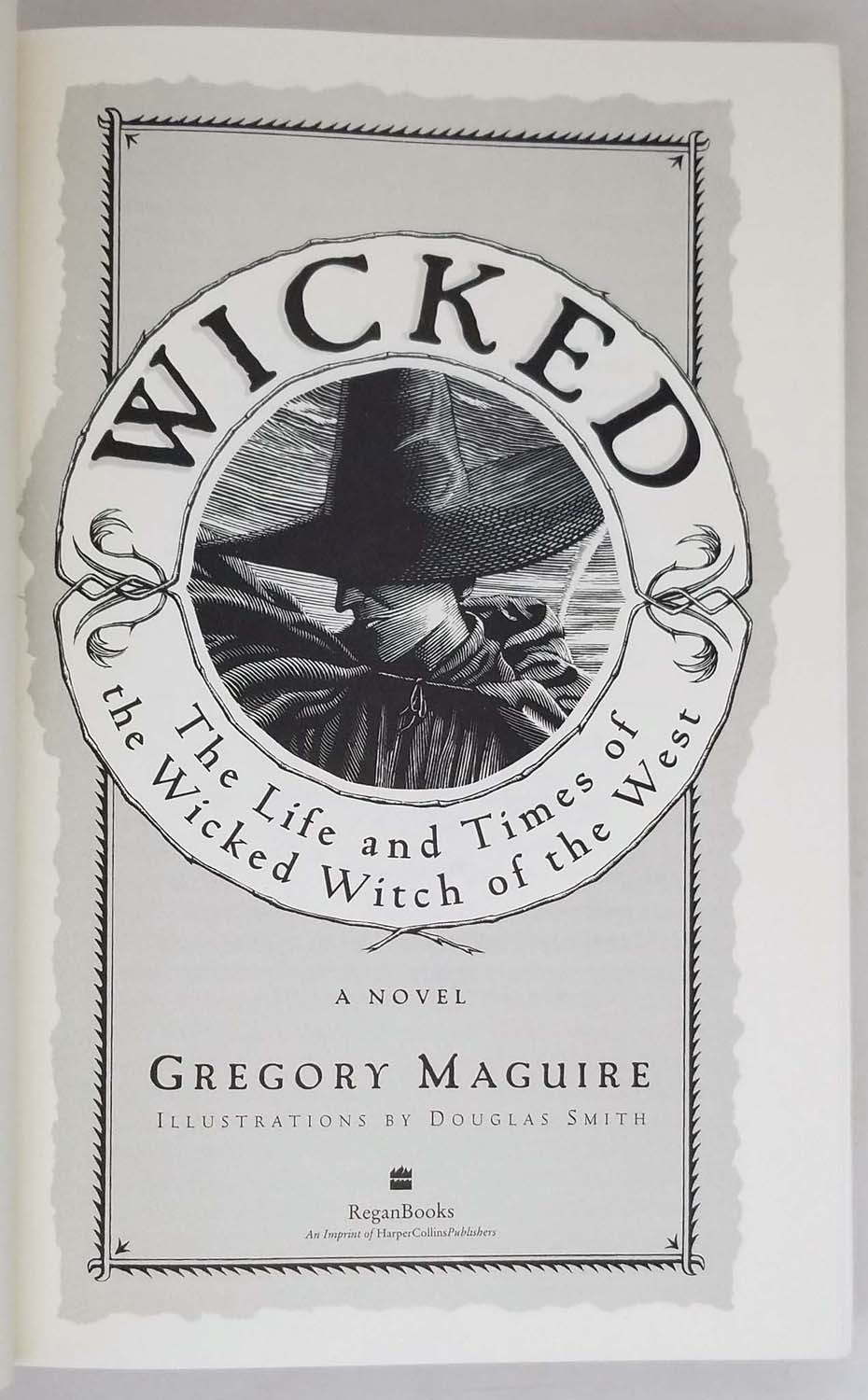 Wicked: The Life and Times of the Wicked Witch of the West - Gregory Maguire 1995 | 1st Edition