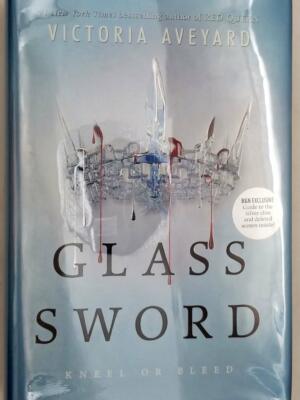 Glass Sword - Victoria Aveyard 2016 | 1st Edition