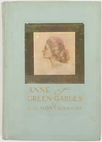 Anne Green Gables Montgomery Anne of Green Gables -Montgomery 1908