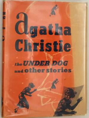 Under Dog and Other Stories - Agatha Christie 1951 | 1st Edition