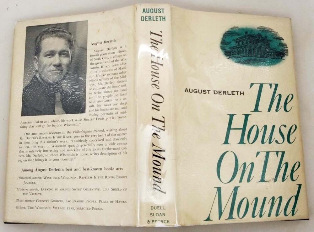 The House On The Mound - August Derleth 1958 | 1st Edition SIGNED