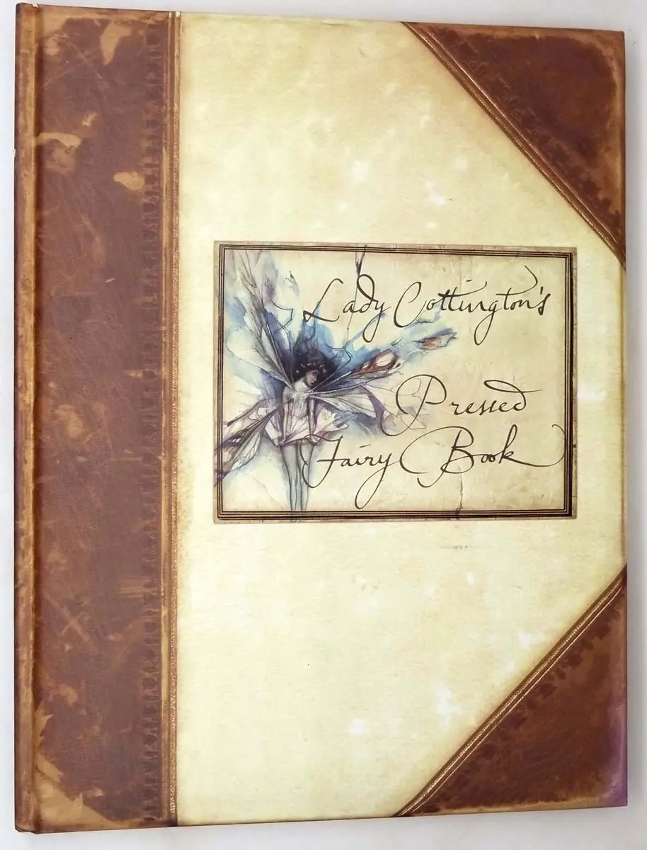 Lady Cottington's Pressed Fairy Book - Brian Froud 1998 Lady Cottington's Pressed Fairy Book - Brian Froud 1998