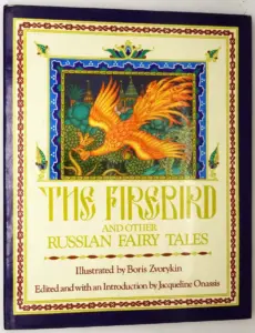 The Firebird and other Russian Fairy Tales - Boris Zvorykin 1982