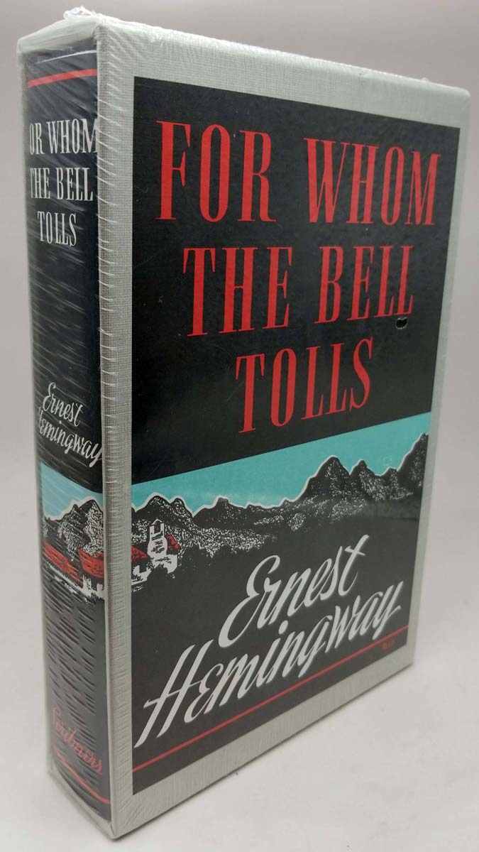 For Whom the Bell Tolls - Ernest Hemingway First Edition Library