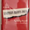 Nineteen Eighty-Four - George Orwell 1949 | 1st Edition