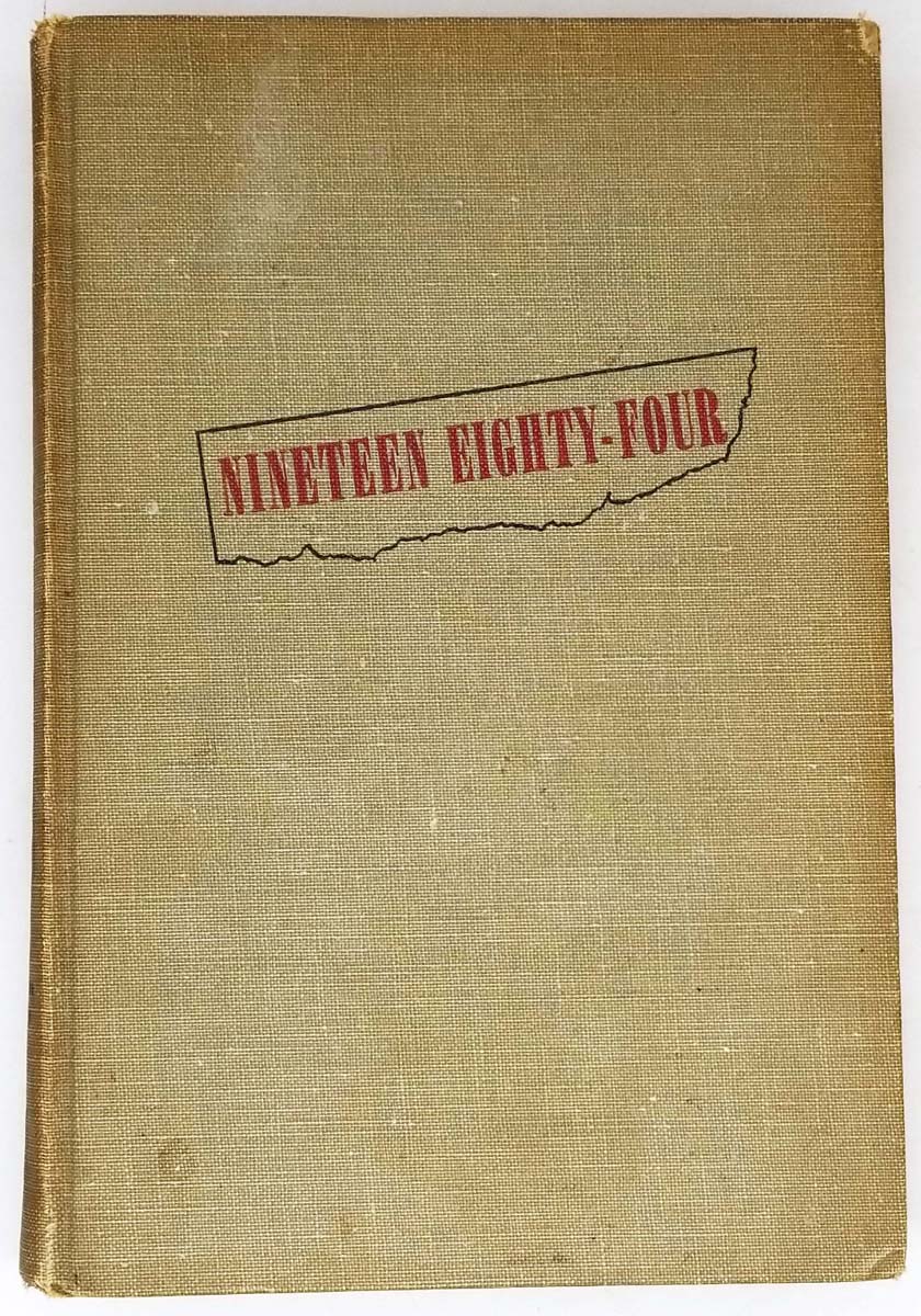 Nineteen Eighty-Four - George Orwell 1949 | 1st Edition