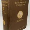 The Jeffersonian Cyclopedia: A Comprehensive Collection of the Views of Thomas Jefferson - John P. Foley 1900