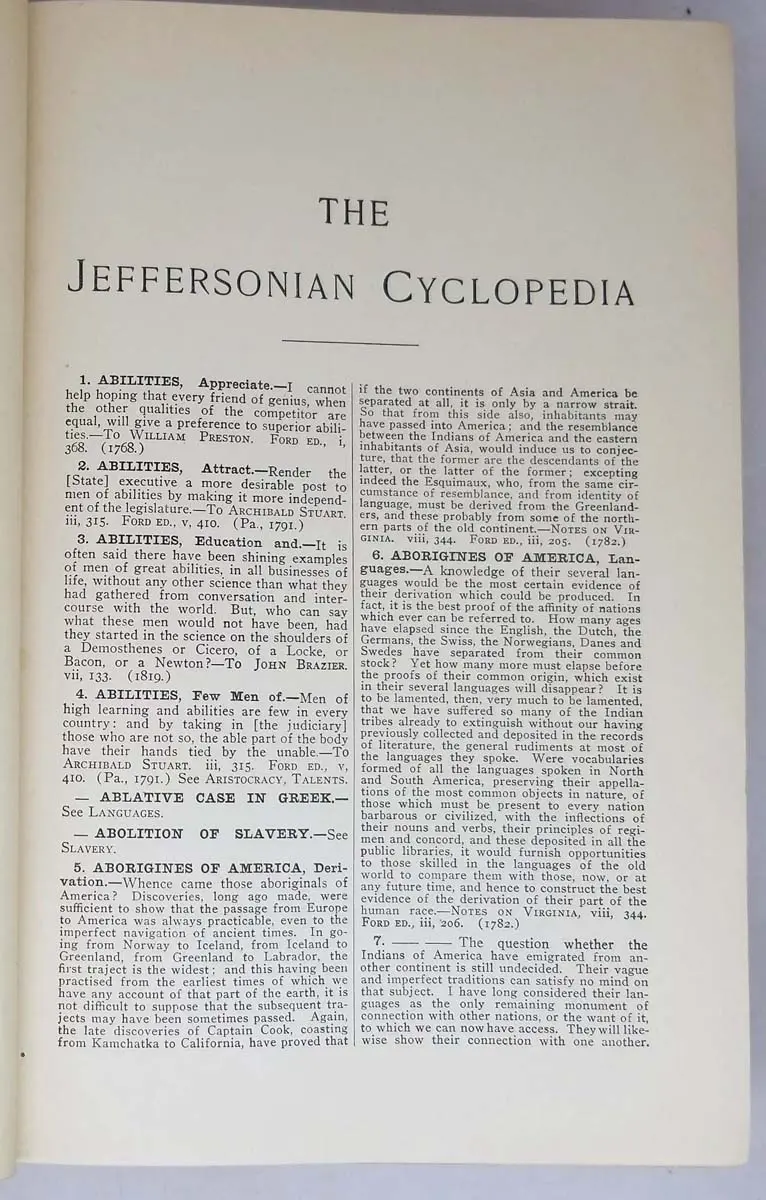 The Jeffersonian Cyclopedia: A Comprehensive Collection of the Views of Thomas Jefferson - John P. Foley 1900