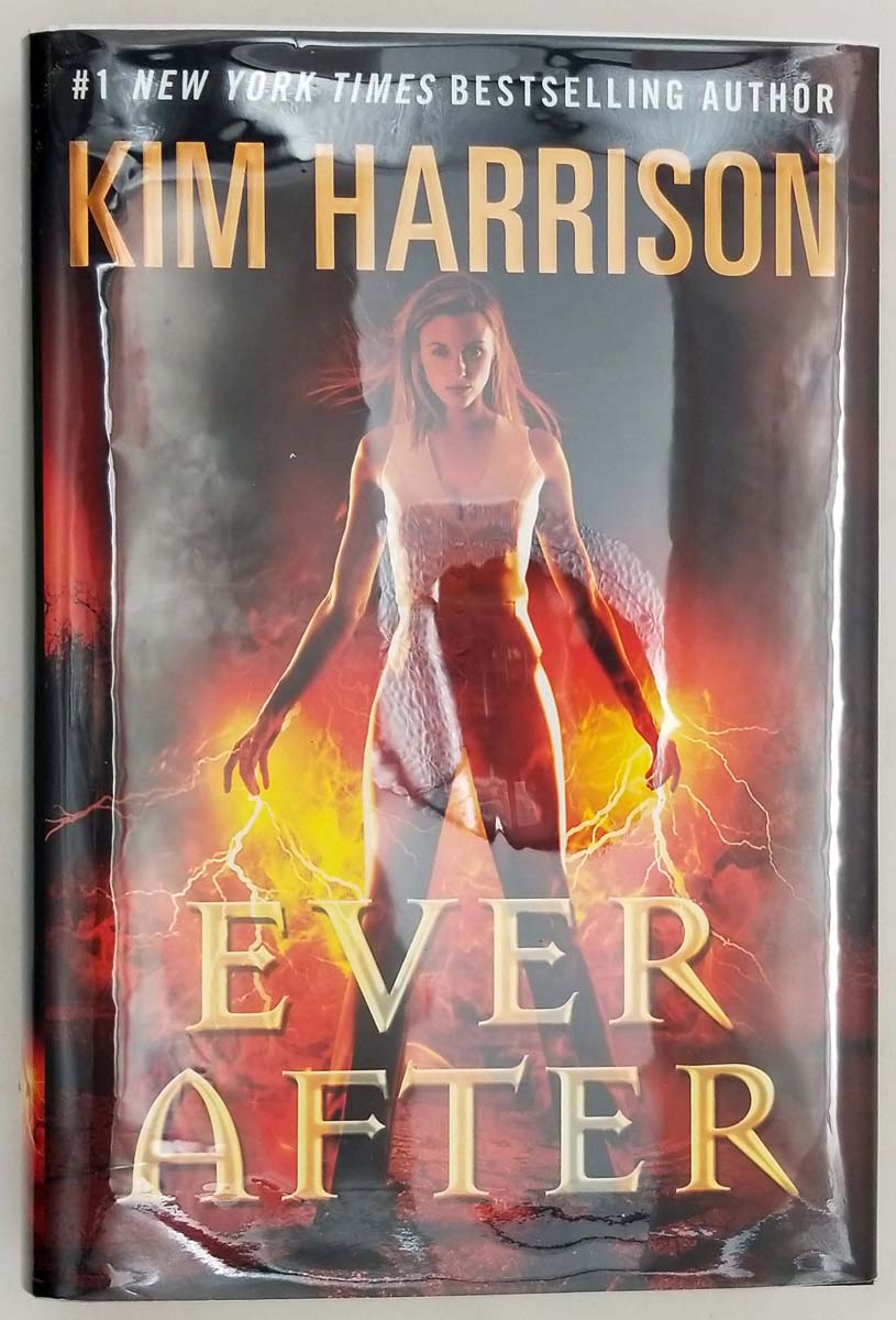Ever After - Kim Harrison 2013 | 1st Edition SIGNED