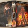 Ever After - Kim Harrison 2013 | 1st Edition SIGNED