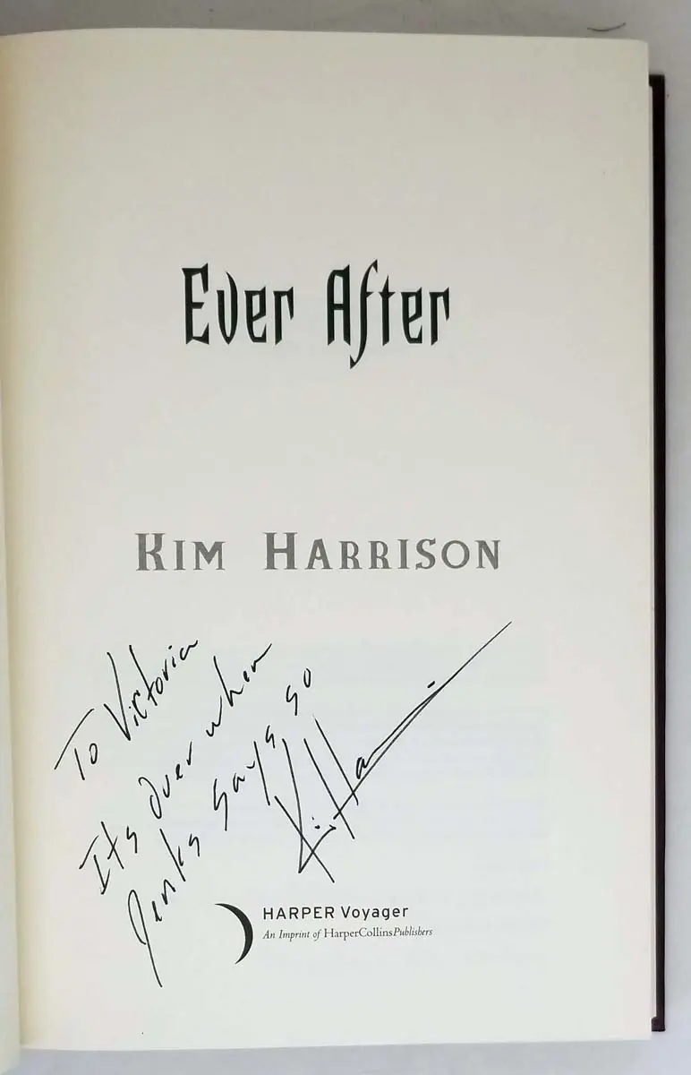 Ever After - Kim Harrison 2013 | 1st Edition SIGNED