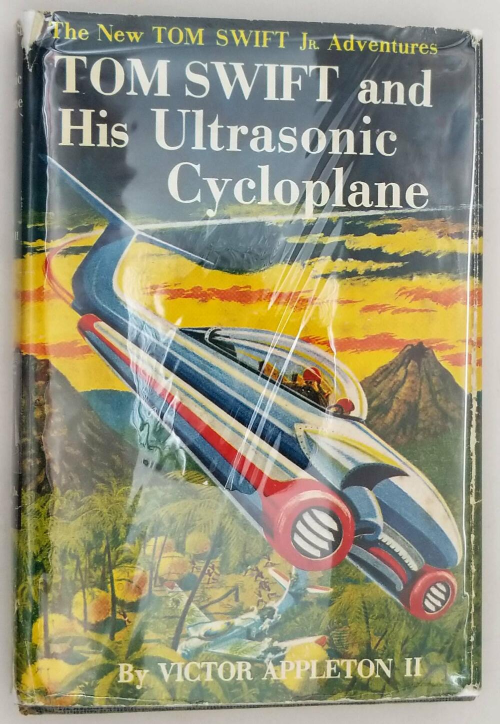 Tom Swift and His Ultrasonic Cycloplane 1957 (Book 10)