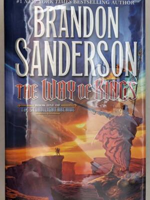The Way of Kings: The Stormlight Archive, Book 1- Brandon Sanderson | SIGNED