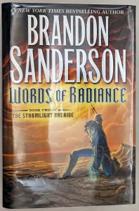 Words of Radiance: The Stormlight Archive, Book 2 - Brandon Sanderson | 1st Edition SIGNED