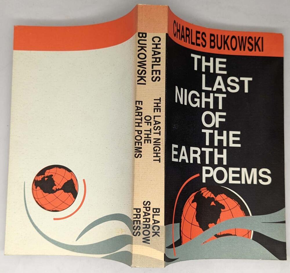 Last Night of the Earth Poems - Charles Bukowski 1992 | 1st Edition