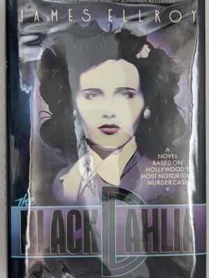 Black Dahlia - James Ellroy 1987 | 1st Edition SIGNED