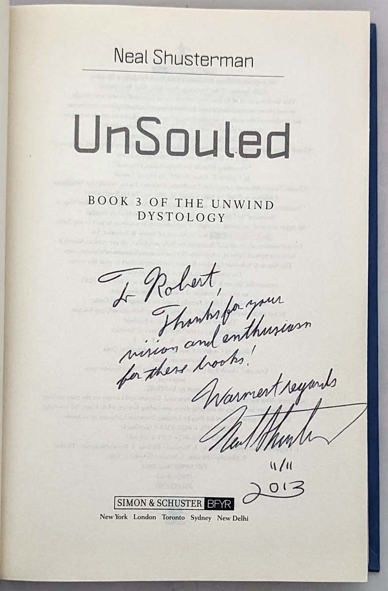 Unsouled - Neal Shusterman 2013 | 1st Edition SIGNED