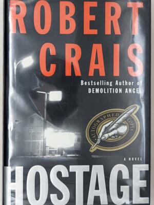 Hostage - Robert Crais 2001 | 1st Edition SIGNED