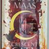 House of Earth and Blood: Crescent City, Book 1 - Sarah J. Maas 2020 | 1st Edition