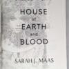 House of Earth and Blood: Crescent City, Book 1 - Sarah J. Maas 2020 | 1st Edition
