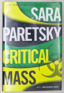 Critical Mass: VI Warshawski - Sara Paretsky 2013 | SIGNED
