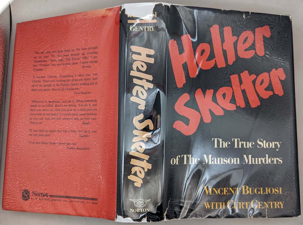 Helter Skelter: True Story of the Manson Murders - Vincent Bugliosi 1974 | 1st Edition