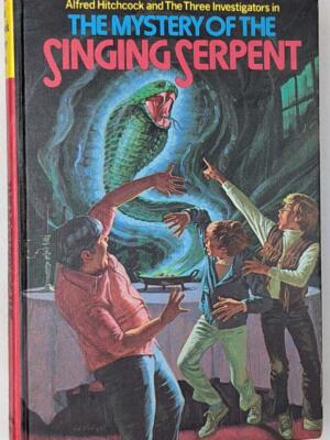 Mystery of the Singing Serpent - Hitchcock & the Three Investigators #17 | 1st Edition