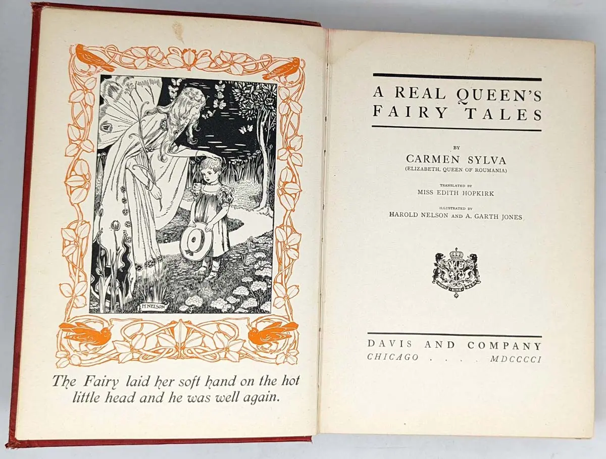 A Real Queen's Fairy Tales - Carmen Sylva 1901 | 1st Edition A Real Queen's Fairy Tales - Carmen Sylva 1901 | 1st Edition