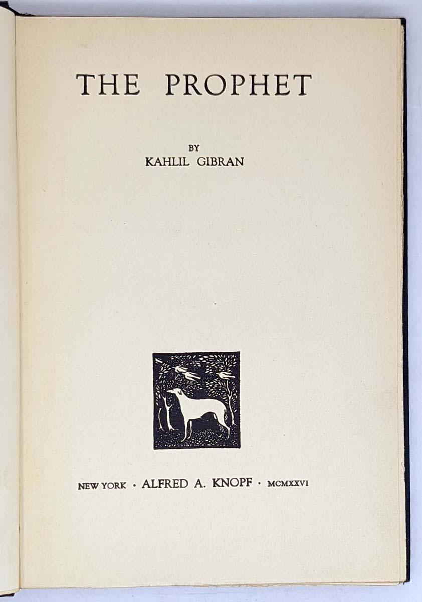 The Prophet - Kahlil Gibran 1926