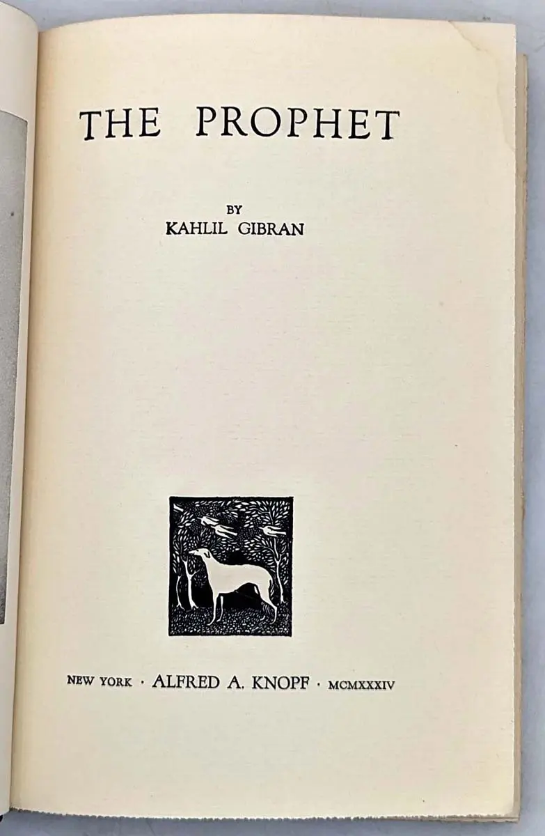 The Prophet - Kahlil Gibran 1934