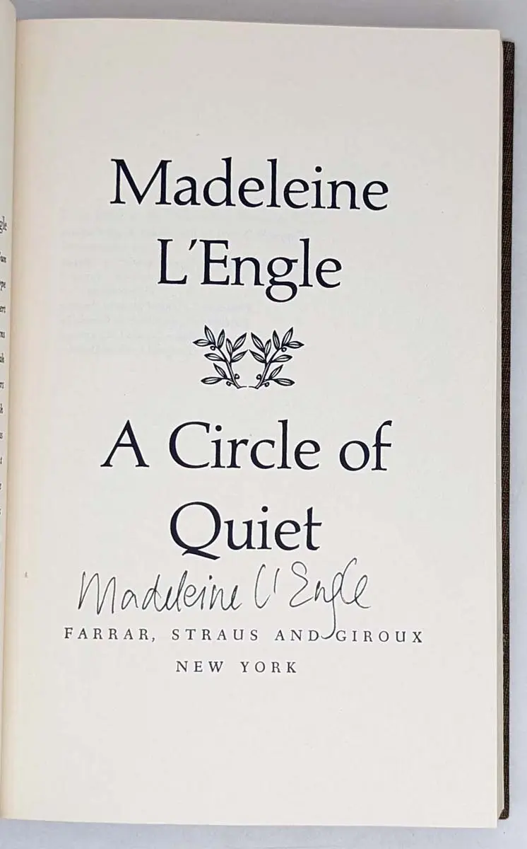 A Circle of Quiet - Madeleine L'Engle 1978 | SIGNED