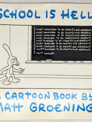 School is Hell - Matt Groening 1987 | 1st Edition