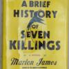A Brief History of Seven Killings - Marlon James 2014 | 1st Edition