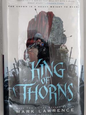 King of Thorns - Mark Lawrence 2012 | 1st Edition